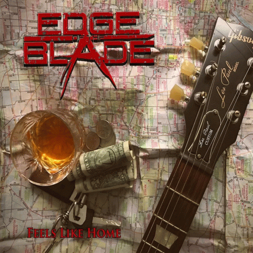 Edge Of The Blade : Feels Like Home